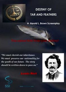 Destiny of Tar and Feathers ~ Harold Brown